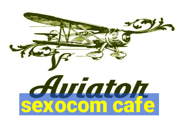 sexocom cafe